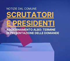 Iscrizione all’albo dei presidenti e degli scrutatori di seggio.
